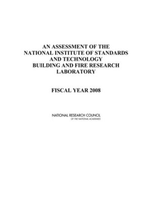 cover image of An Assessment of the National Institute of Standards and Technology Building and Fire Research Laboratory